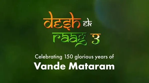 संगीत का पर्व: वंदे मातरम के डेढ़ सौ वर्ष पूरे होने पर आईटीसी एसआरए ने 'देश एक राग 3' किया लॉन्च
